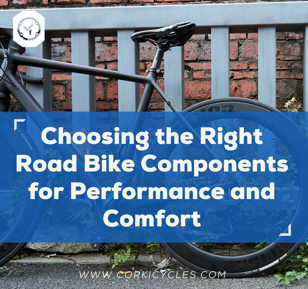 Choosing the Right Road Bike Components for Performance and Comfort