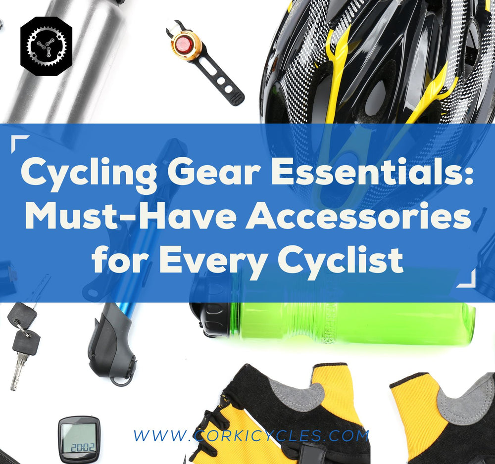 Cycling Gear Essentials: Must-Have Accessories for Every Cyclist